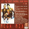 2 UNLIMITED - LET THE BEAT CONTROL YOUR BODY / MEGAMIX