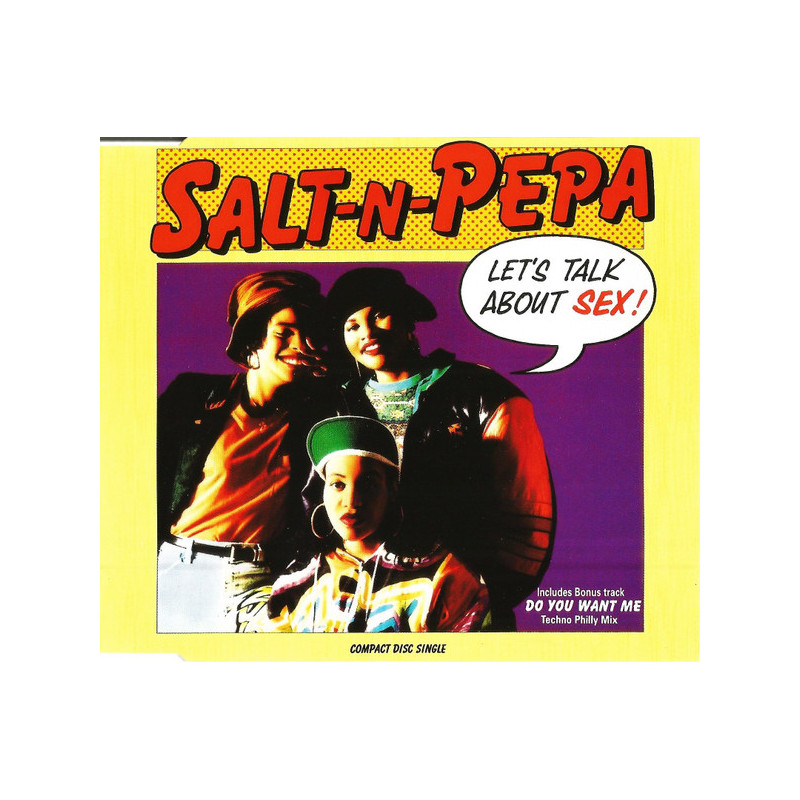 SALT N PEPA - LET'S TALK ABOUT SEX (ED. 1991)