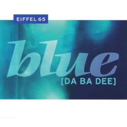 EIFFEL 65 - BLUE