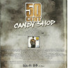 50 CENT - CANDY SHOP