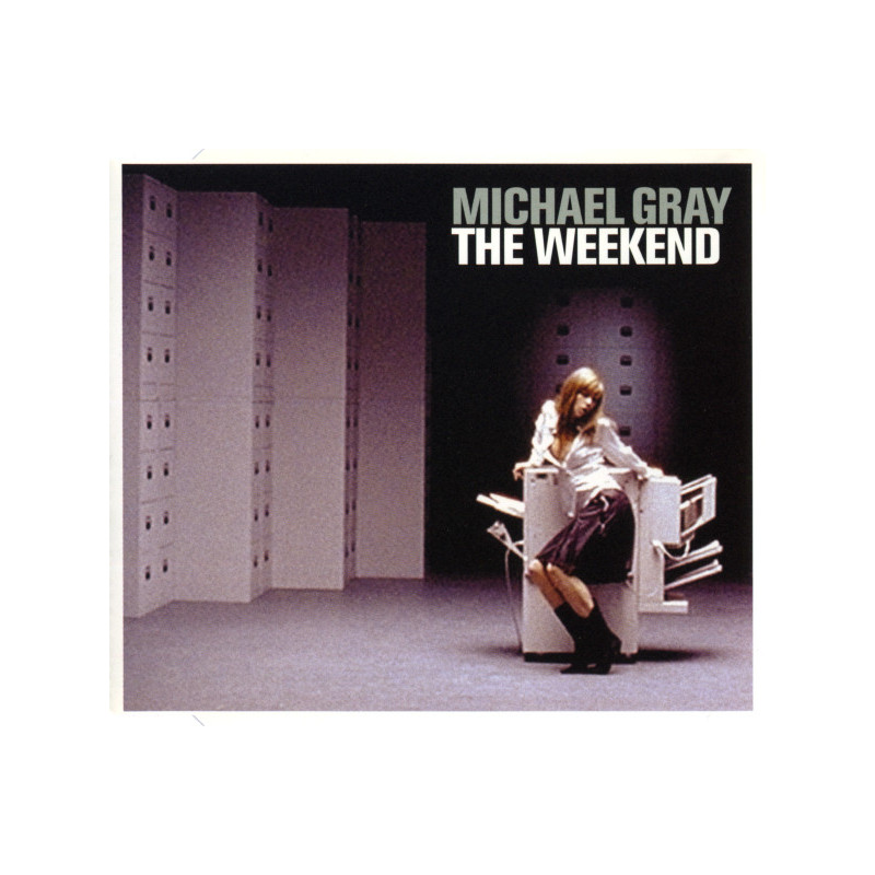 MICHAEL GRAY - THE WEEKEND