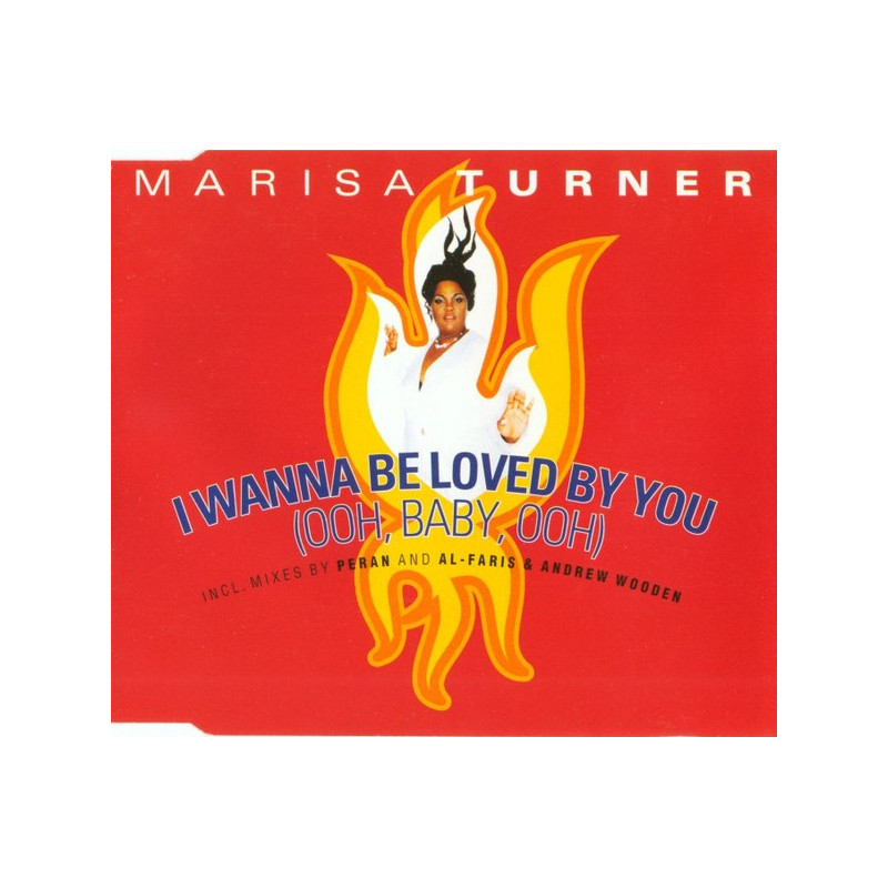 MARISA TURNER - I WANNA BE LOVED BY YOU
