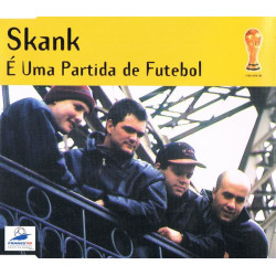 SKANK - E UMA PARTIDA DE...