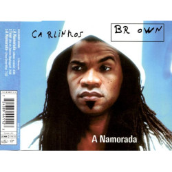 CARLINHOS BROWN - A NAMORADA