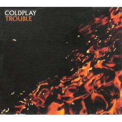 COLDPLAY - TROUBLE