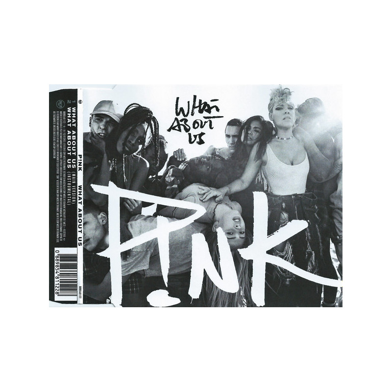 PINK - WHAT ABOUT US