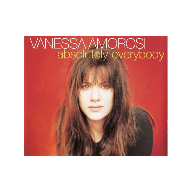 VANESSA AMOROSI - ABSOLUTELY EVERYBODY