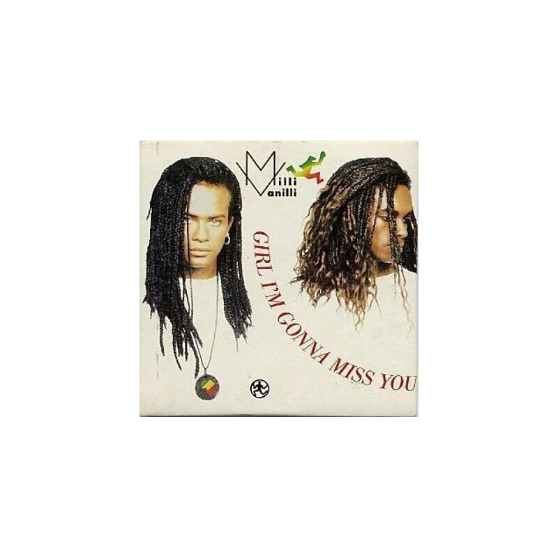MILLI VANILLI - GIRL I'M GONNA MISS YOU