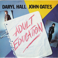 HALL & OATES - ADULT EDUCATION
