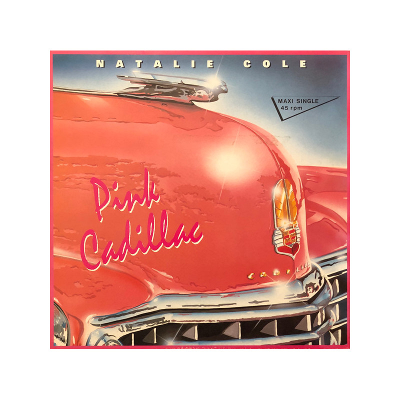 NATALIE COLE - PINK CADILLAC