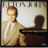 ELTON JOHN - SAD SONGS (SAY SO MUCH)