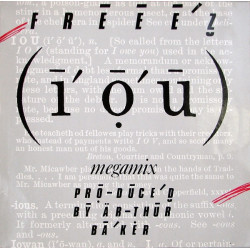 FREEEZ - I.O.U