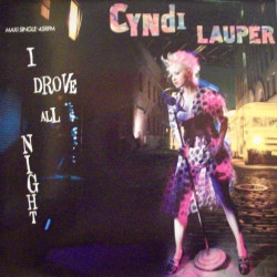 CYNDI LAUPER - I DROVE ALL...