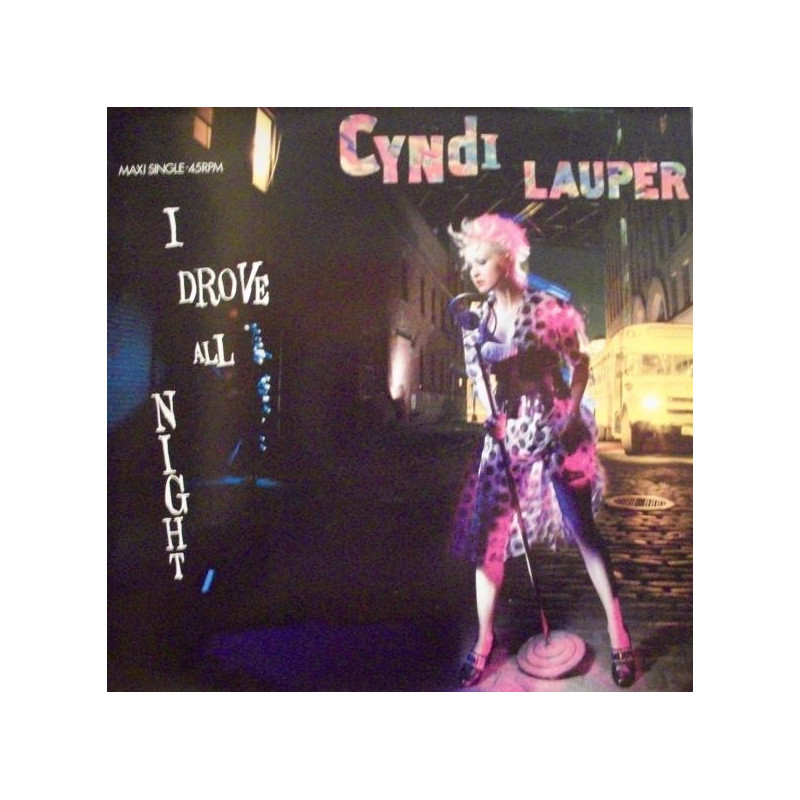 CYNDI LAUPER - I DROVE ALL NIGHT