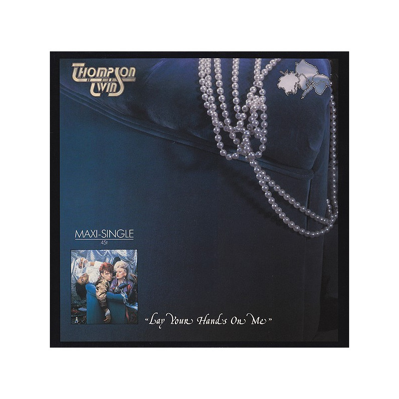 THOMPSON TWINS - LAY YOURS HANDS ON ME