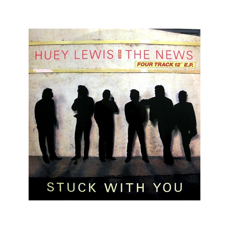 HUEY LEWIS & THE NEWS - STUCK WITH YOU