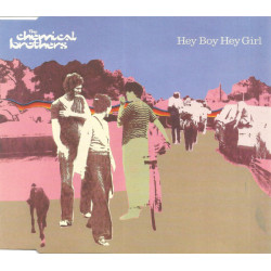 THE CHEMICAL BROTHERS - HEY...
