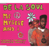 DE LA SOUL - ME MYSELF AND I (Ed.1989)