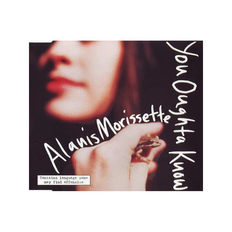 ALANIS MORISSETTE - YOU OUGHTA KNOW (Ed.1995)