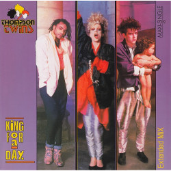THOMPSON TWINS - KING FOR A...