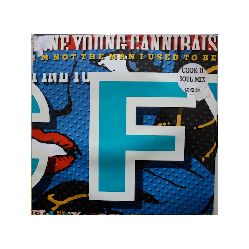FINE YOUNG CANNIBALS - I'M NOT THE MEN USED TO BE (Ed.1989)