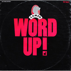 CAMEO - WORD UP! (Ed.1986)