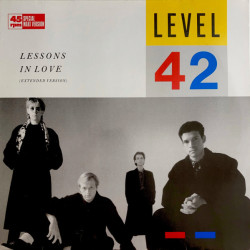 LEVEL 42 - LESSONS IN LOVE...