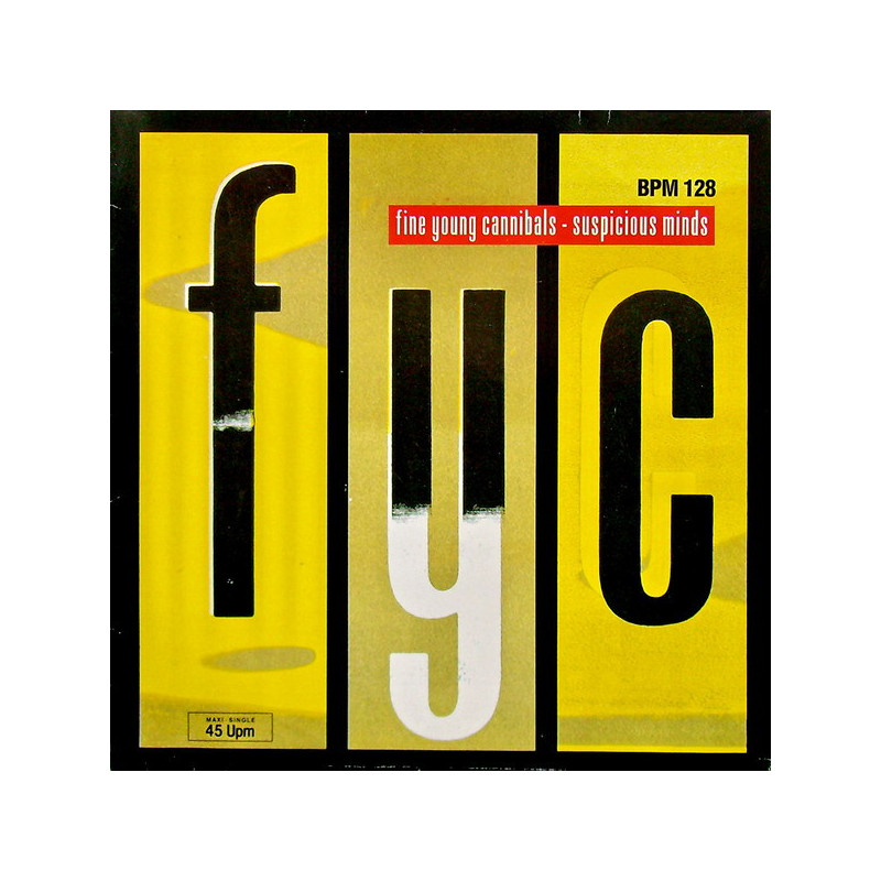 FINE YOUNG CANNIBALS - SUSPICIOUS MINDS (Ed.1986)