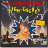 EVELYN THOMAS - HIGH ENERGY (Ed.1984)