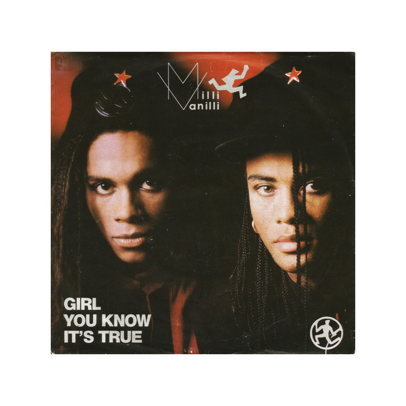 MILLI VANILLI - GIRL YOU KNOW IT'S TRUE