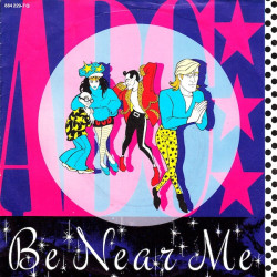 ABC - BE NEAR ME (Ed.1985)