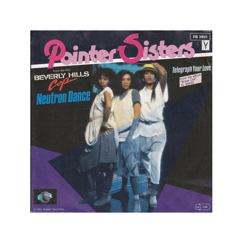 POINTER SISTERS - NEUTRON DANCE (Ed.1985)