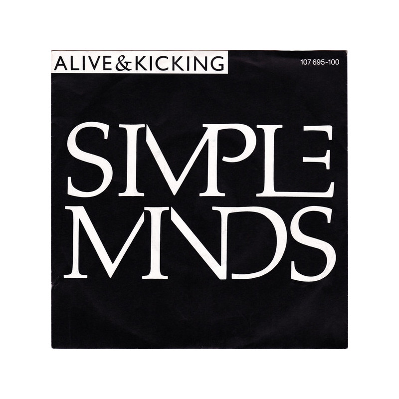 SIMPLE MINDS - ALIVE & KICKING (Ed.1985)