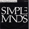 SIMPLE MINDS - ALIVE & KICKING (Ed.1985)