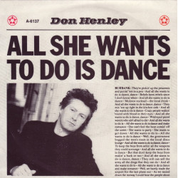DON HENLEY - ALL SHE WANTS...
