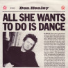DON HENLEY - ALL SHE WANTS TO DO IS DANCE (Ed.1985)