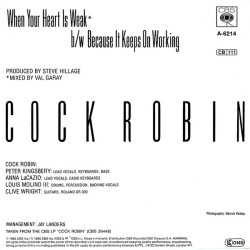 COCK ROBIN - WHEN YOU HEART IS WEAK (Ed.1985)