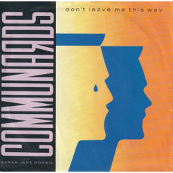 COMMUNARDS - DON'T LEAVE ME...