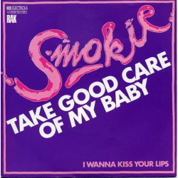 SMOKIE - TAKE GOOD CARE OF...