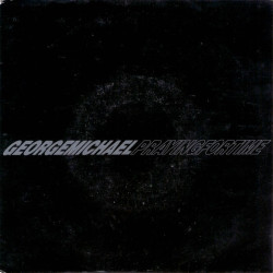 GEORGE MICHAEL -  PRAYING...