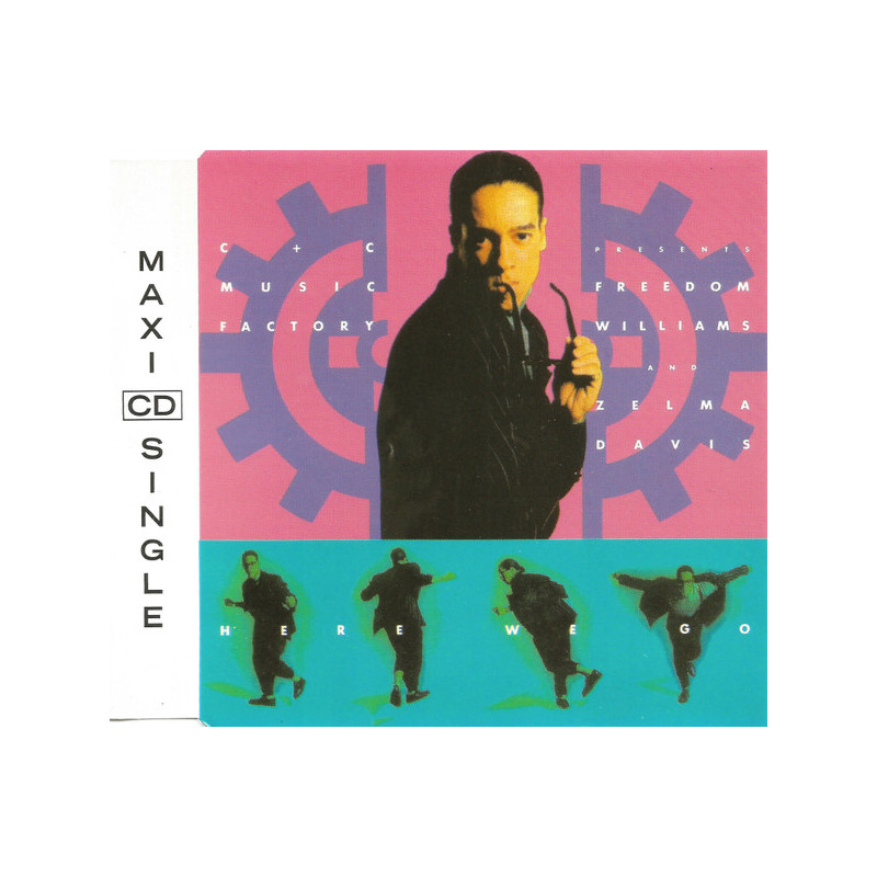 C+C MUSIC FACTORY - HERE WE GO (Ed.1991)