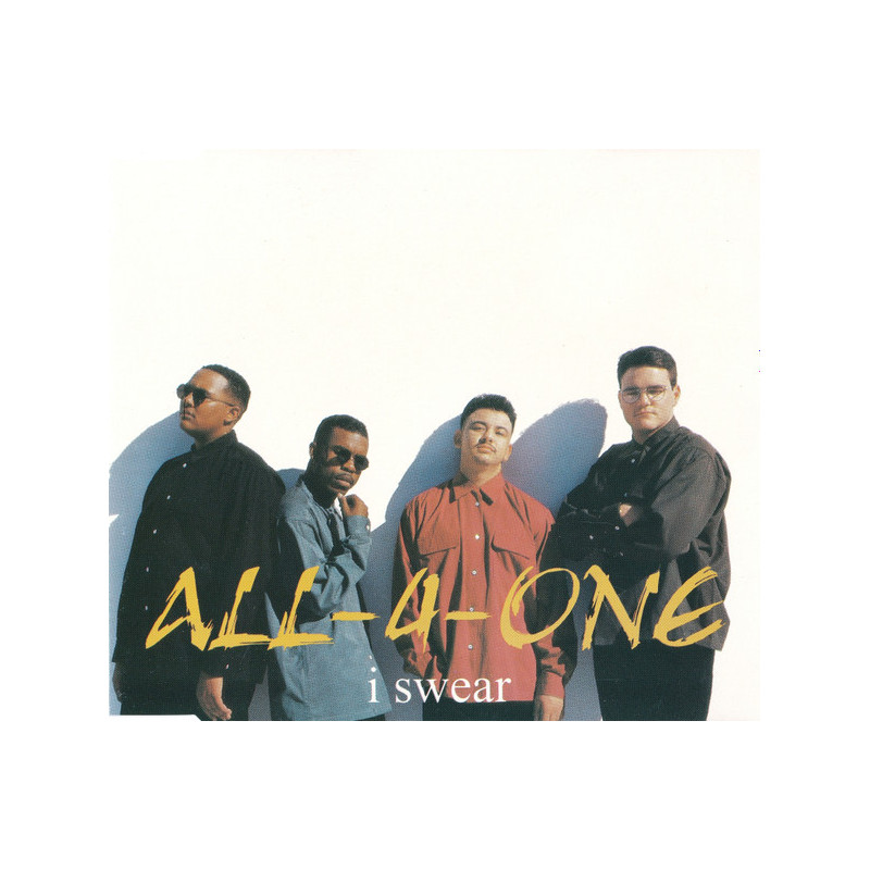 ALL-4-ONE  - I SWEAR (Ed.1994)