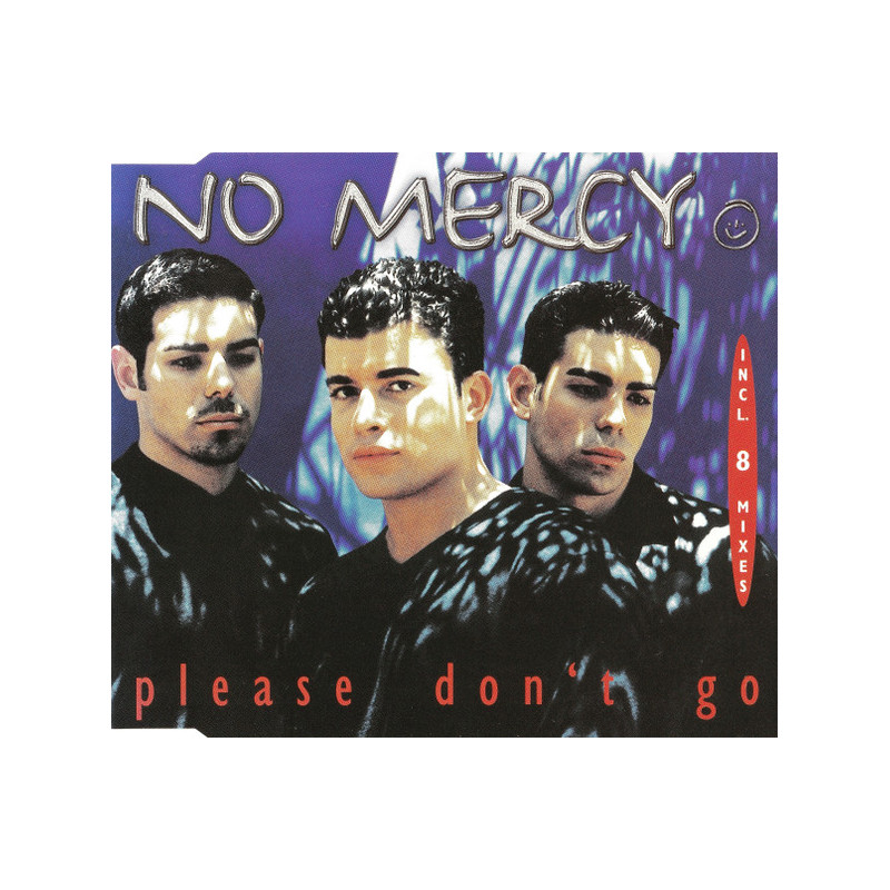 NO MERCY - PLEASE DON'T GO (Ed.1997)