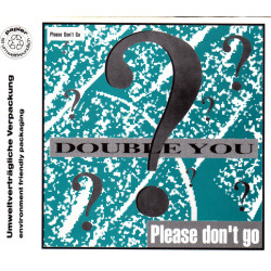 DOUBLE YOU - PLEASE DON'T...