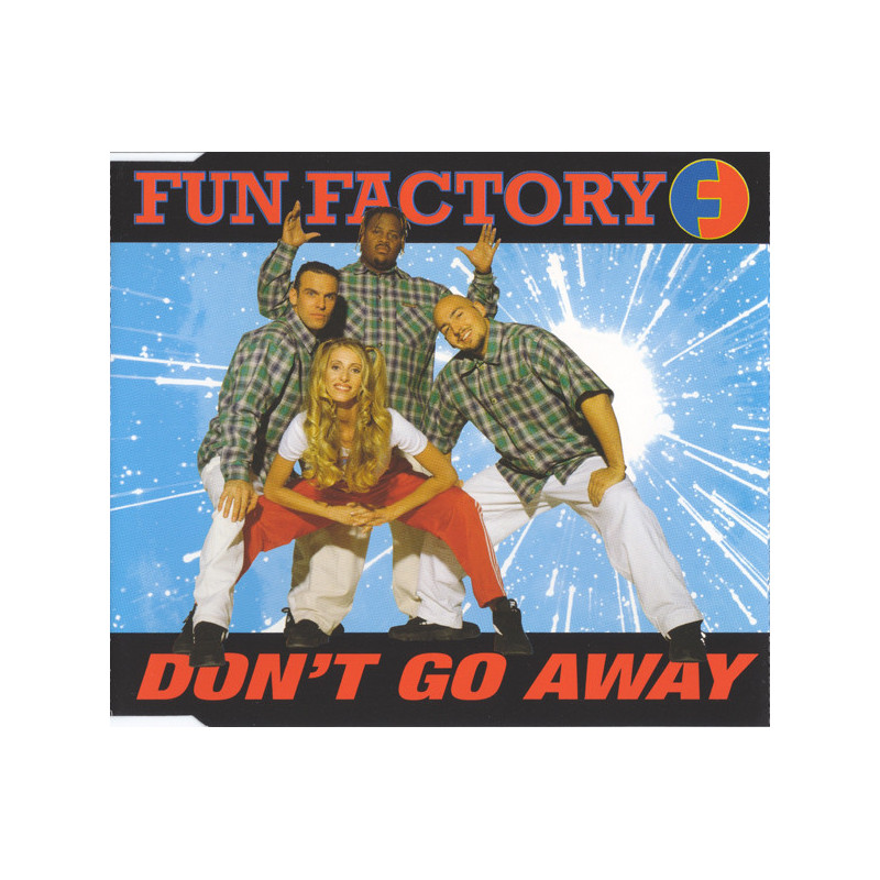 FUN FACTORY - DON'T GO AWAY (Ed.1996)