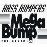 BASS BUMPERS - MEGABUMP (Ed.1993)