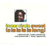 INNER CIRCLE - SWEAT ( A LA LA LONG)