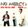 NO MERCY - KISS YOU ALL OVER (ED. 1997)
