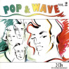 VARIOS - POP & WAVE VOLUME 2 (ED. 1992)