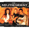 MR PRESIDENT - GIVE A LITTLE LOVE  (ED. 1999)